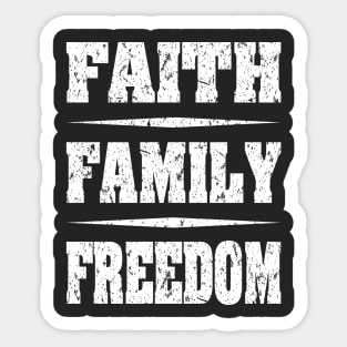 Faith Family Freedom distressed White Sticker